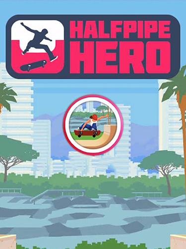 game pic for Halfpipe hero: Skateboarding